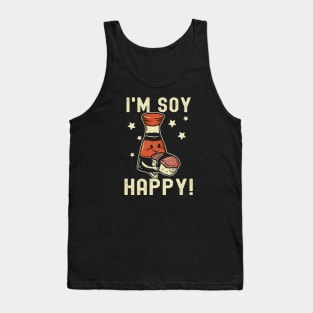 I'm Soy Happy Tank Top